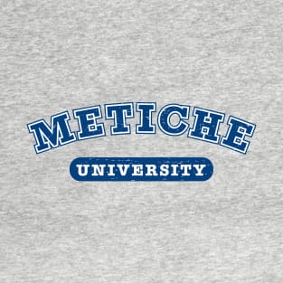 Metiche University - blue design T-Shirt